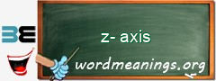 WordMeaning blackboard for z-axis